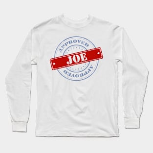 approved Joe Long Sleeve T-Shirt